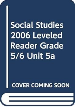 Paperback Social Studies 2006 Leveled Reader Grade 5/6 Unit 5a Book