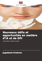 Nouveaux défis et opportunités en matière d'IA et de DPI (French Edition) 6208903335 Book Cover