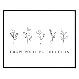 Grow Positive Thoughts Poster 8x10 - Inspirational Wall Art & Decor - Encouragement Gifts for Women - Inspiring Quotes Wall Decor - Uplifting Encouraging Sayings - Boho Home Office Decorations