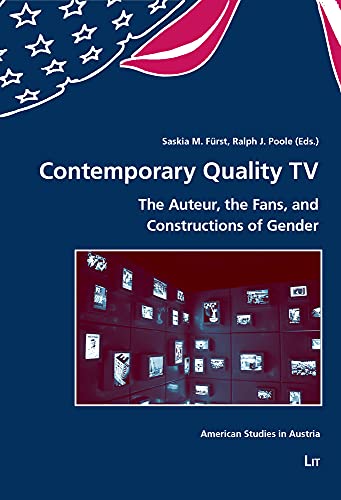 Contemporary Quality TV: The Auteur