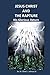 Jesus Christ and the Rapture