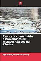 Resposta comunitária aos derrames de resíduos tóxicos na Zâmbia 6202365633 Book Cover