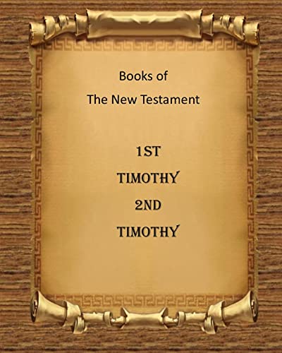 Books of 1st and 2nd Timothy (New Testament)