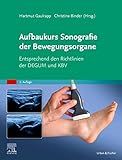 sonographie abdomen normalbefund  Aufbaukurs Sonografie der Bewegungsorgane: Entsprechend den Richtlinien der DEGUM und KBV