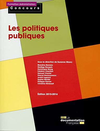 Télécharger Les politiques publiques - Edition 2015-2016 Francais PDF