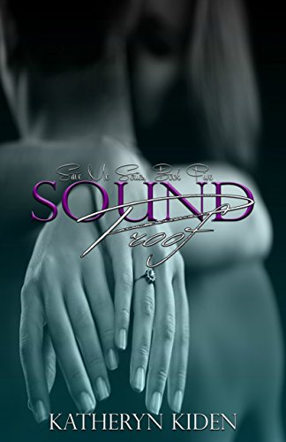 Sound Proof (Save Me Book 5)