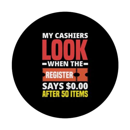 My Cashiers Look When Funny Coupon Couponer Couponing PopSockets Swappable PopGrip, Black - Image 3