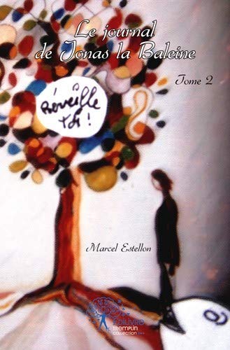 Edilivre Le journal de Jonas la Baleine