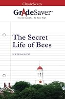 GradeSaver (TM) ClassicNote The Secret Life of Bees: Study Guide 1602591652 Book Cover