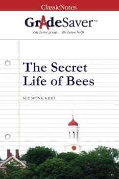 Paperback GradeSaver (TM) ClassicNote The Secret Life of Bees: Study Guide Book