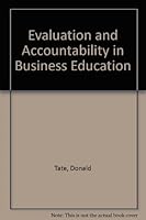 Evaluation and Accountability in Business Education 0933964153 Book Cover