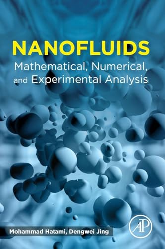 Nanofluids : Mathematical, Numerical, And Experimental Analysis, 1St Edition view 2