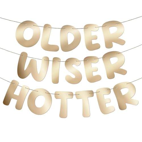 Image of Fulmoon Set of 3 Pre Strung Older Wiser Hotter Glitter Banner Funny Birthday Banner for Women 30th 40th 50th 60th 70th 80th Birthday Party Decorations Sign Gift(Shiny Champagne Gold)
