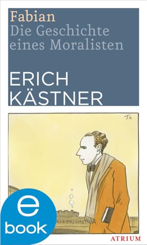 Cover of Fabian: Die Geschichte eines Moralisten (German Edition)