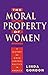 The Moral Property of Women: A History of Birth Control Politics in America