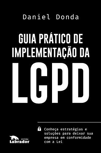 Télécharger Guia prático de implementação da LGPD (Portuguese Edition) PDF Ebook En Ligne