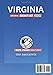 Virginia Bucket List: 150 Historic Landmarks, Scenic Drives, Coastal Escapes, and Small-Town Discoveries.