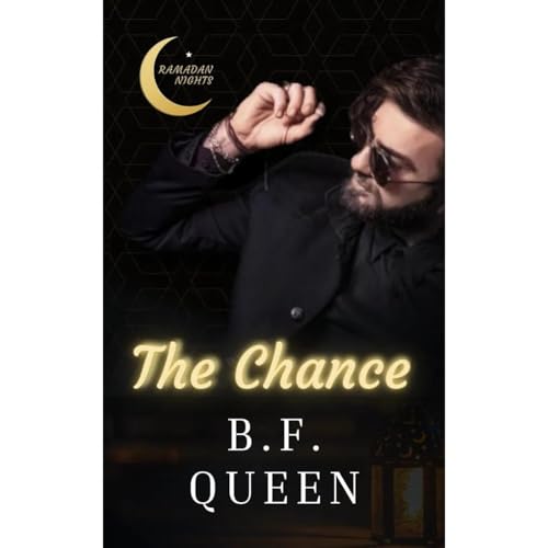 BF Queen, Ramadan Nights - The Chance episode artwork