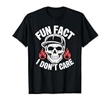 Adult Humor Sarcastic Saying - DressedForDuty