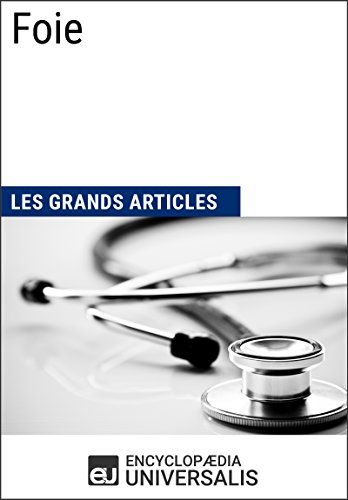 Foie: Les Grands Articles d'Universalis PDF