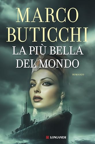 La più bella del mondo (Le avventure di Oswald Breil e Sara Terracini)