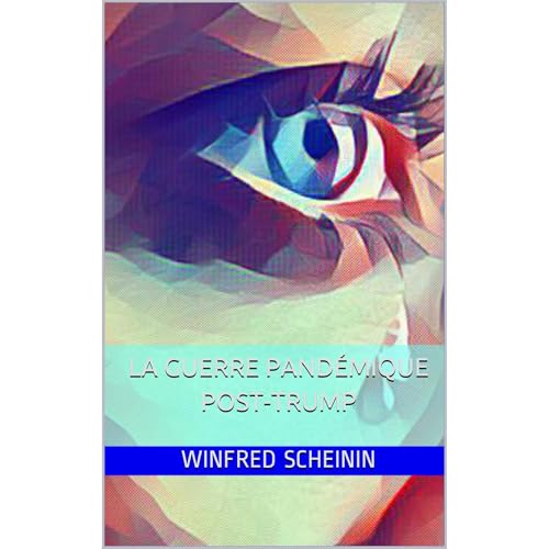 La guerre pandémique post-Trump Audiolibro Por Winfred Scheinin arte de portada