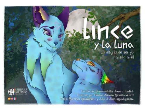Lince y la Luna. La alegría de ser yo: ni ella ni él: “La feminidad y la masculinidad fluyen ...