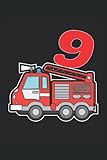 Geburtstag Feuerwehr 9: Feuerwehr Geburtstag Notizbuch Tagebuch | DIN A5 | Liniert | 120 Seiten