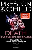  Death - Das Kabinett des Dr. Leng: Ein neuer Fall für Special Agent Pendergast. Thriller (Ein Fall für Special Agent Pendergast 21)