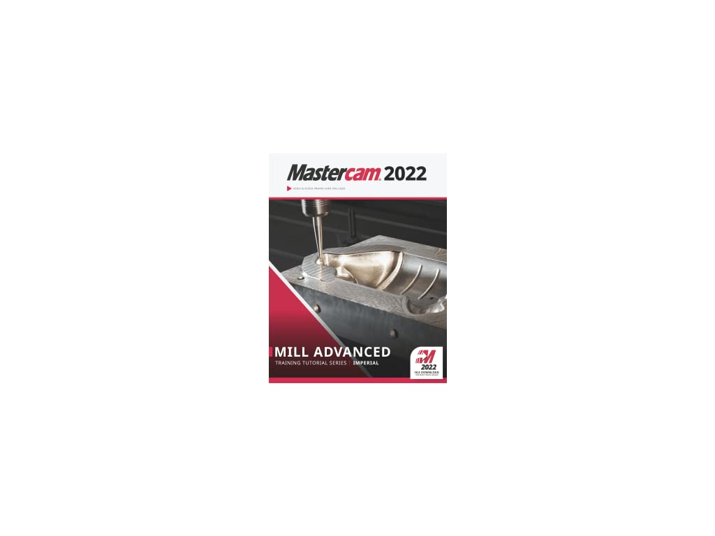 Mastercam tutoriel de formation avancée Mill 2022 pour réussir vos pièces complexes