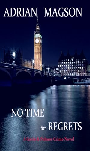 No Time for Regrets