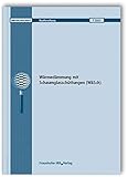 schaumglasgranulat  Wärmedämmung mit Schaumglasschüttungen (WäSch). Abschlussbericht. (Bauforschung)