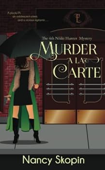 Paperback Murder A La Carte: The 4th Nikki Hunter Mystery Book