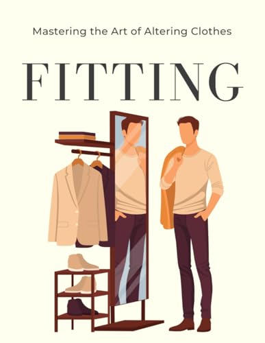 Mastering The Art Of Altering Clothes