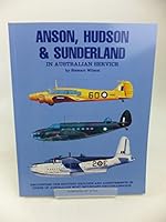 Anson, Hudson & Sunderland in Australian Service 1875671021 Book Cover