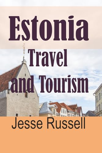 Estonia: Travel and Tourism