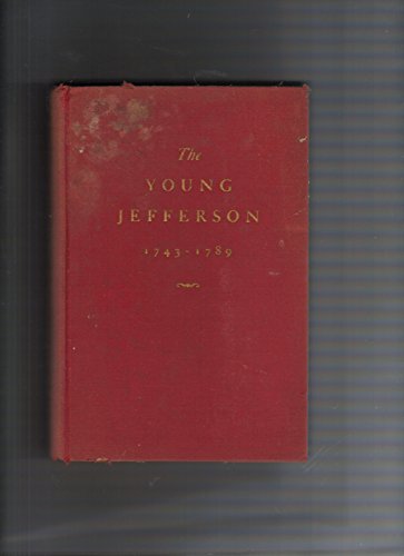The Young Jefferson, 1743-1789. B002GK2CD0 Book Cover