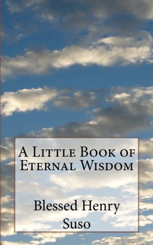 A Little Book of Eternal Wisdom