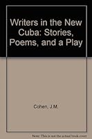 Writers in the New Cuba: An Anthology B002ADUKJQ Book Cover