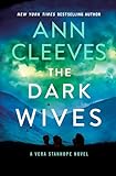 The Dark Wives: A Vera Stanhope Novel