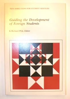 Paperback Guiding the Development of Foreign Students: New Directions for Student Services, Number 36 (J-B SS Single Issue Student Services) Book