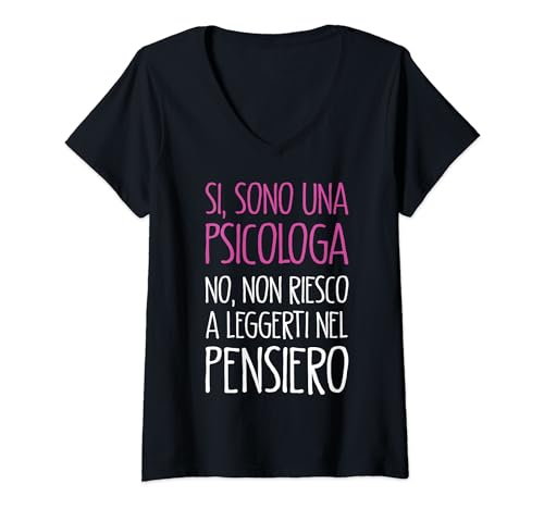 Psicologa Divertente Regalo Laurea Psicologia Donna Maglietta con Collo a V
