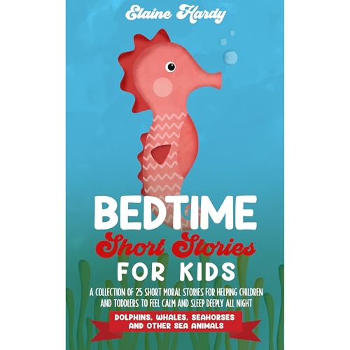 Bedtime Short Stories for Kids by Elaine Hardy episode artwork