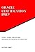 Study Guide for 1Z0-060: Upgrade to Oracle Database 12c: Oracle Certification Prep
