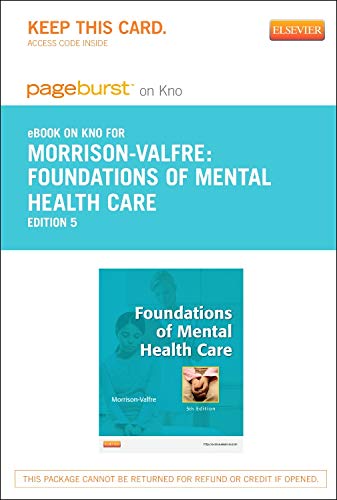 Foundations of Mental Health Care - Elsevier eBook on Intel Education Study (Retail Access Card) (Pageburst (Access Codes)) 5th Edition