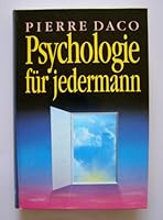 Psychologie für jedermann. 3893506802 Book Cover