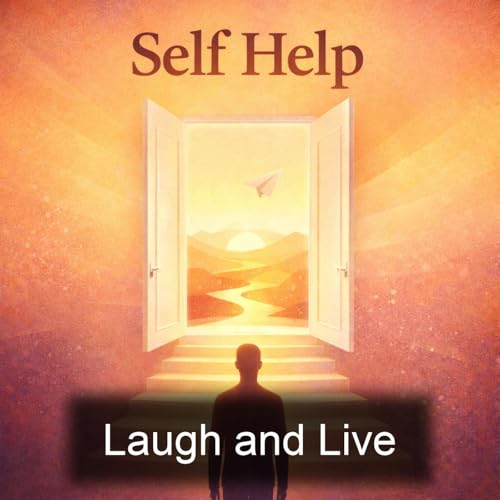 Laugh and Live Podcast By Douglas Fairbanks Sr. cover art