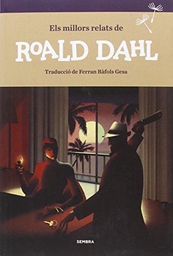 Els millors relats de Roald Dahl (Sembra Llibres)