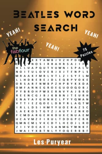 Beatles Word Search Puzzle Book - 75 Puzzles 6X9