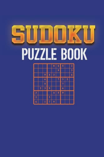 Sudoku Puzzle Book: Best sudoku puzzle to spend time being a sudoku master. Best gift idea for your mom and dad.
